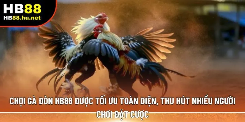 Chọi gà đòn HB88 