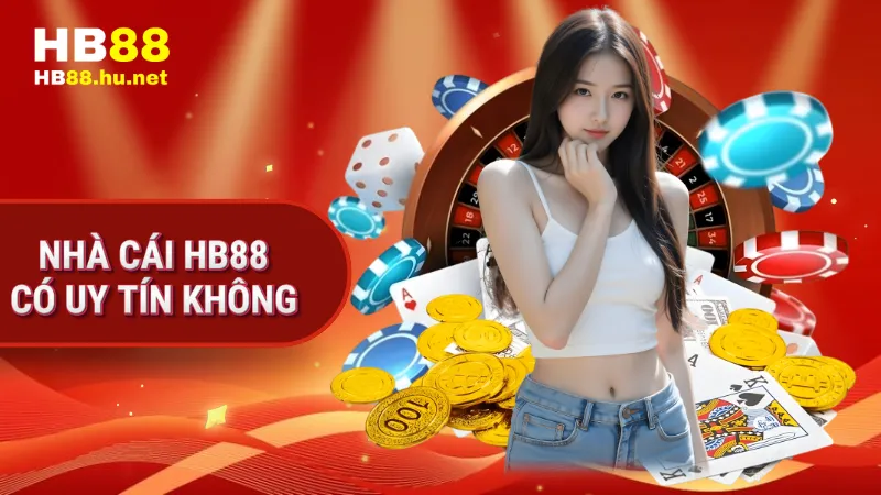 nhà cái HB88 có uy tín không